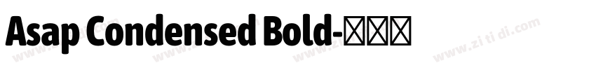 Asap Condensed Bold字体转换